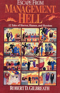 Escape from Management Hell