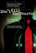 Don't Kill the Bosses!