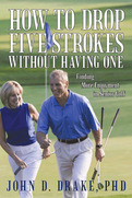 How to Drop Five Strokes without Having One