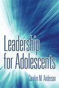 Leadership for Adolescents