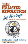 The Hamster Revolution for Meetings