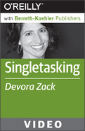 Video Training Course: Singletasking