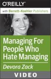Video Training Course: Managing For People Who Hate Managing
