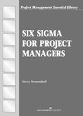 Six Sigma for Project Managers