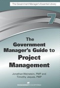 The Government Manager's Guide to Project Management