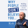 Why People Don’t Believe You… (Audio)
